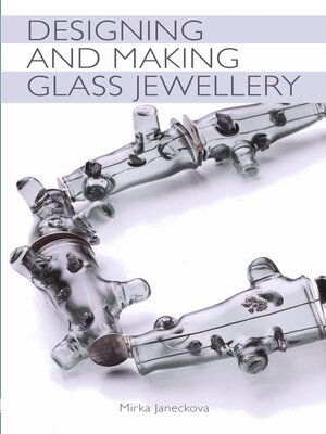 cover image of Designing and Making Glass Jewellery